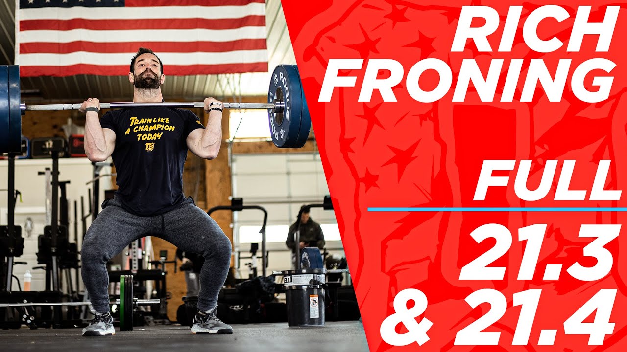 RICH FRONING FULL 21.3 & 21.4 CROSSFIT OPEN WORKOUTS - MAYHEM NATION