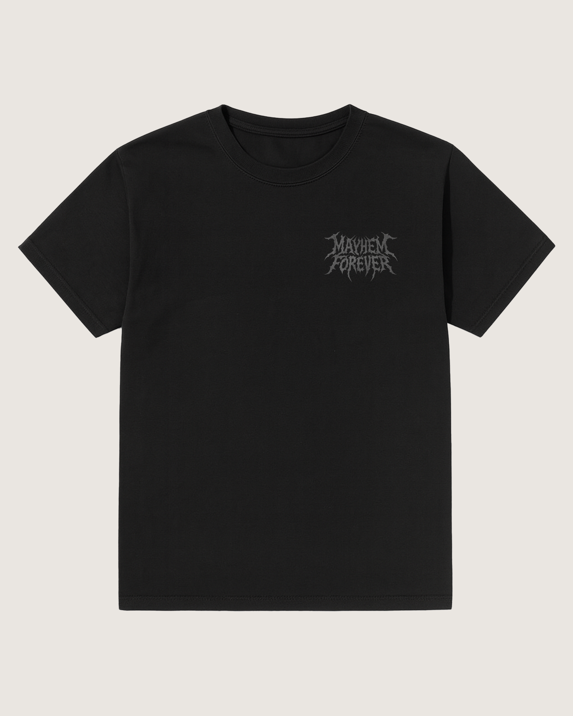 Mayhem Forever T-Shirt