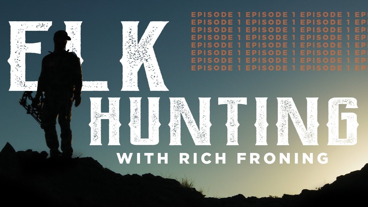 Elk Hunting w/Rich Froning // Episode 1 - MAYHEM NATION