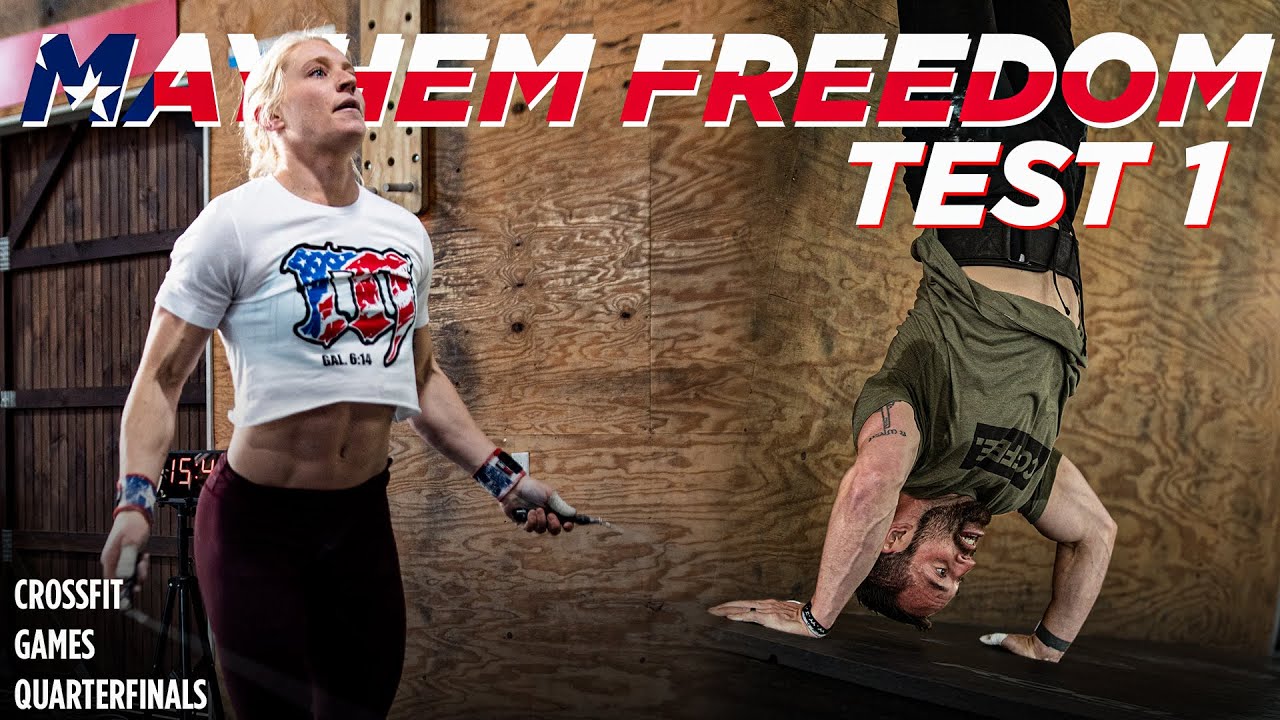 MAYHEM FREEDOM *FULL* TEST 1 // CrossFit Games QUARTERFINALS - MAYHEM NATION