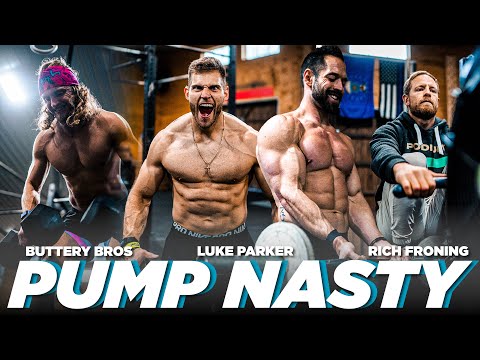 PUMP NASTY // Full CrossFit Pump Session With Rich Froning, Buttery Bros, Luke Parker - MAYHEM NATION