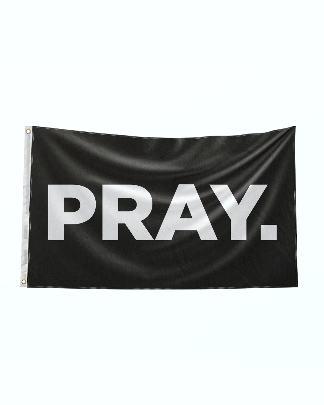PRAY. Flag